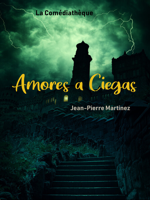 Title details for Amores a Ciegas by Jean-Pierre Martinez - Available